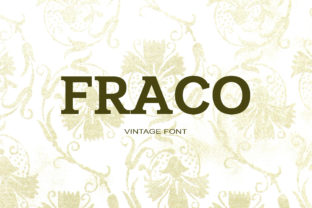 Fraco Typeface Review: Why This Serif Fits Modern Campaigns