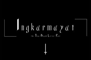 Ingkarmayat: The Blackletter Typeface for Dark Campaigns