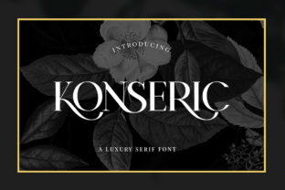Konseric: The Premium Serif Font for Handmade Labels and Printables