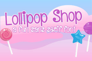 Lollipop Shop Typeface: A Modern Sans Serif for Digital Branding