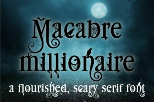 Macabre Millionaire: A Serif Font for High-Impact Digital Branding