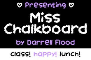 Miss Chalkboard: A Playful Display Typeface for Editorial Design