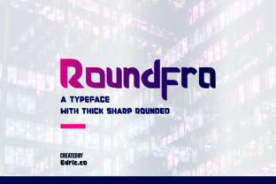 Roundfra: The Premium Sans Serif Font for Scroll-Stopping Campaigns